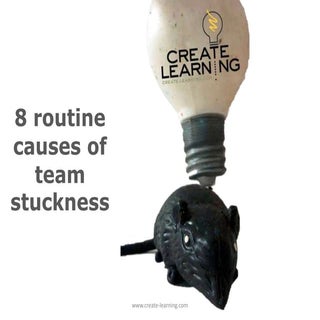 8 Causes of Team Stuckness