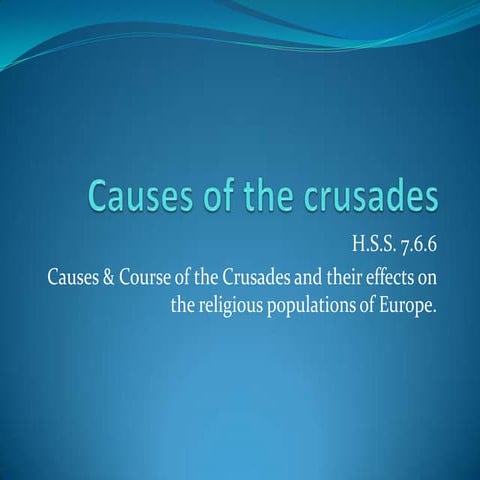 Causes Of The Crusades