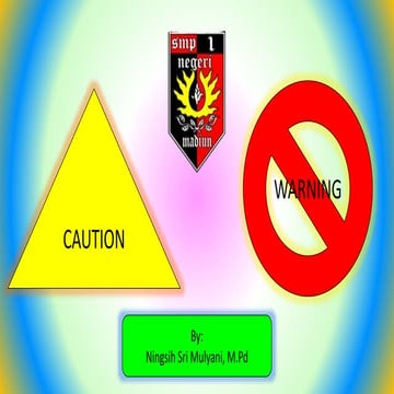 Caution and warning