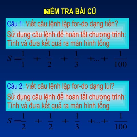 Cấu trúc lặp tiết 3_Tin học 10