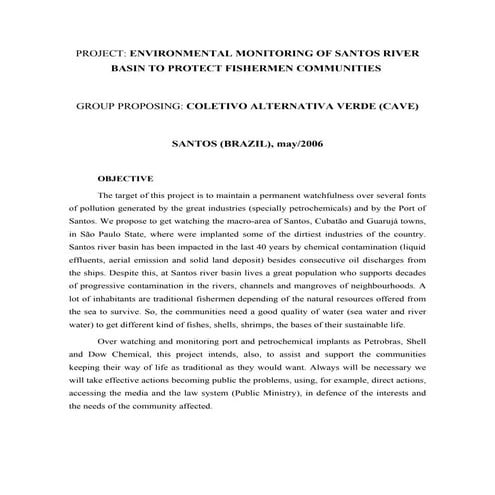 ENVIRONMENTAL MONITORING OF SANTOS RIVER BASIN TO PROTECT FISHERMEN COMMUNITIES 
