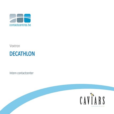 Decathlon-experts en skill-based routing: de Voxtron inzending voor de Caviars 2013
