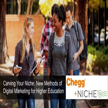Carving Your Niche: New Methods of Digital Marketing for Higher Education