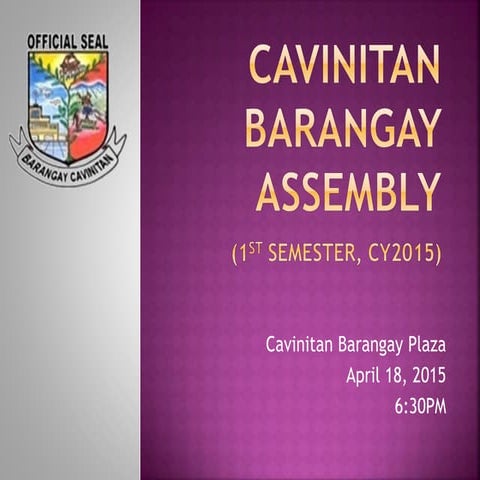 Cavinitan barangay assembly 1st sem2015(april)