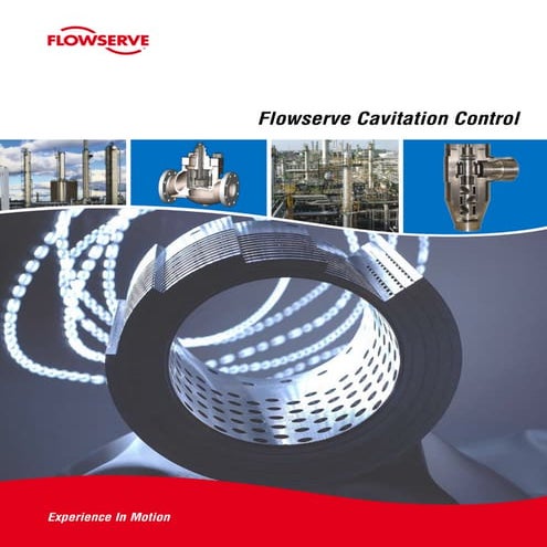 Controlling Cavitation in Industrial Control Valves