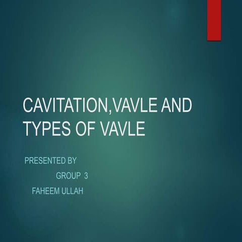 Cavitation Process and Types