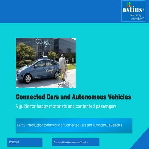 Introduction to Connected Cars and Autonomous Vehicles
