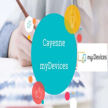 Cayenne  mydevices presentation 