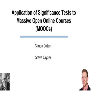 Application of Significance Tests to Massive Open Online Courses (MOOCs)