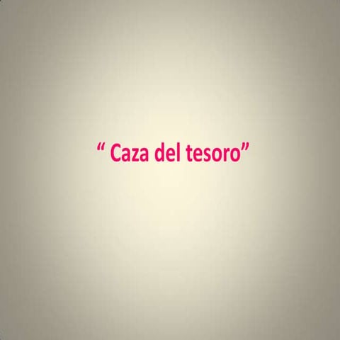 Caza del tesoro celi