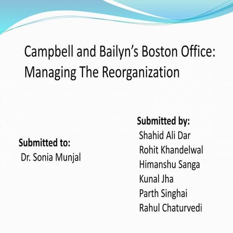 Campbell and Bailyn’s Boston Office
