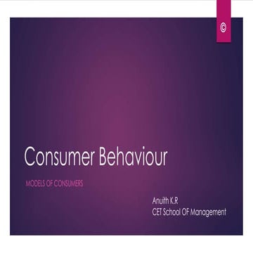 Consumer Behaviour Models of Consumer
