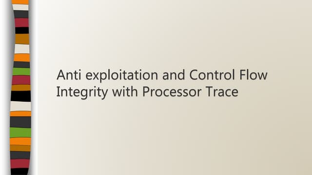 [CB16] COFI break – Breaking exploits with Processor trace and Practical cont...