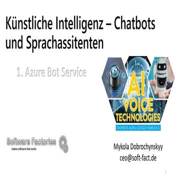 Künstliche Intelligenz - Chatbots uns Sprachassistenten. Azure Bot Service.