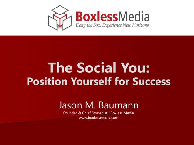 Chicago Bar Association Presentation: The Social You - Position Yourself for Success