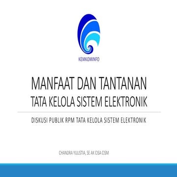 Materi II Diskusi Publik RPM Tata Kelola Sistem Elektronik 25 Oktober 2017