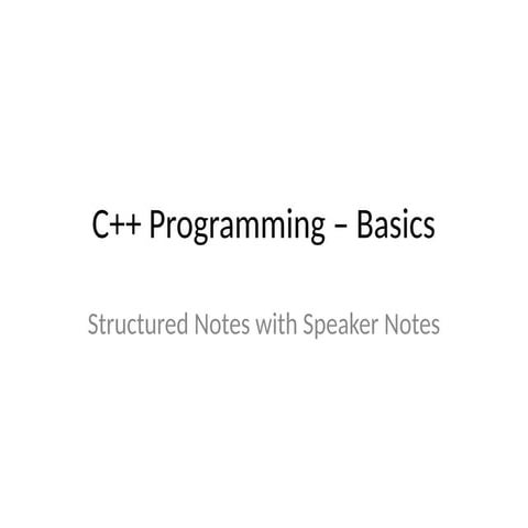 C++ Basics_with_Notes.pptx C++ Programming – OOP & Advanced Concepts ...