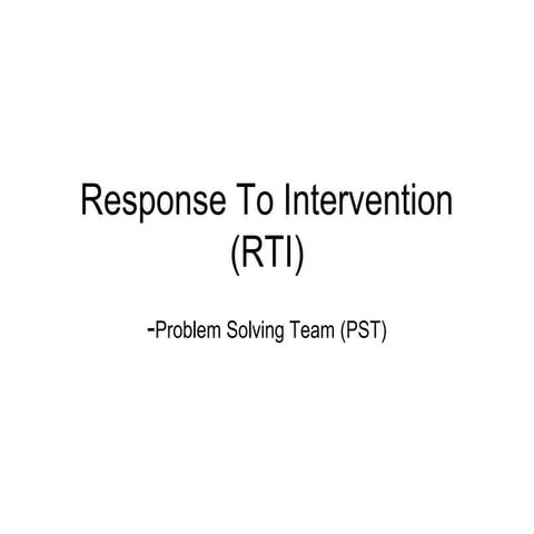 Response To Intervention (RTI) presentation