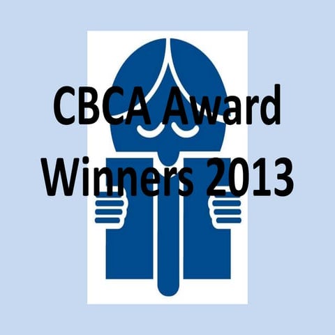 CBCA award winners 2013