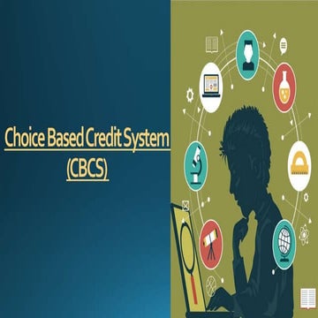 Choice Based Credit System (CBCS) Followed in India