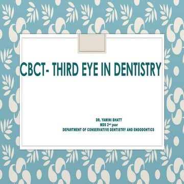 third eye in dentistry pre opretive  and daignosis