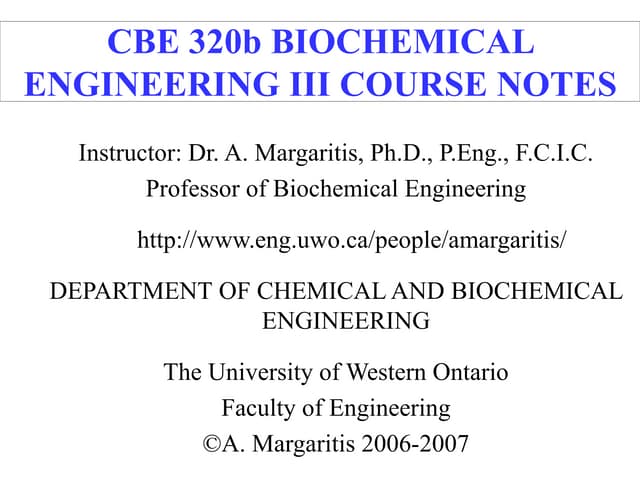 Biochemical engineering notes for biotechnology applications