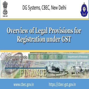 CBEC - GST - Registration Legal Provisions