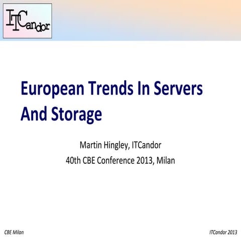 EMEA Trends in Servers, Storage, Networking