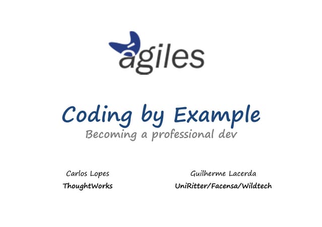 Coding by Example - Tutorial Agiles 2012