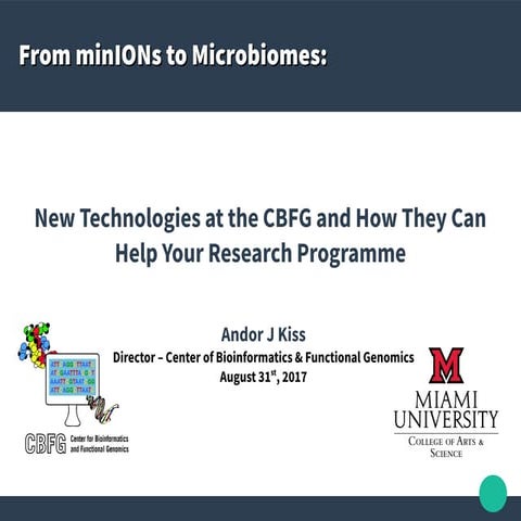 New Technologies at the Center for Bioinformatics & Functional Genomics at Mi...