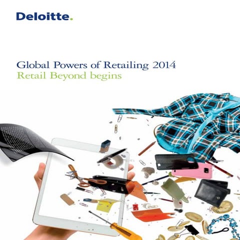 Deloitte Report "Global Powers of Retail 2014"