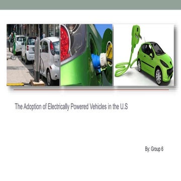 The adoption of Electrically Powered Vehicles
