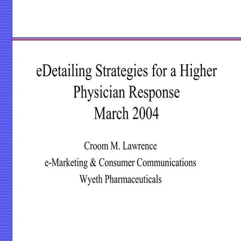 Online Physician Education, Center for Business Intelligence March 2004