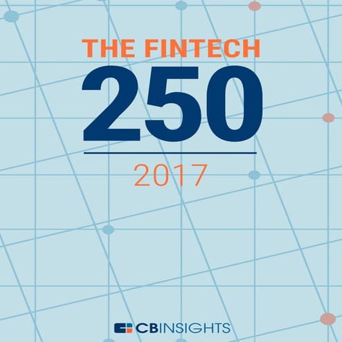 Cb insights 2017   fintech-250