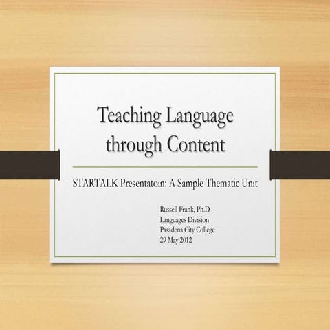 Teaching Language through Content (CBI)