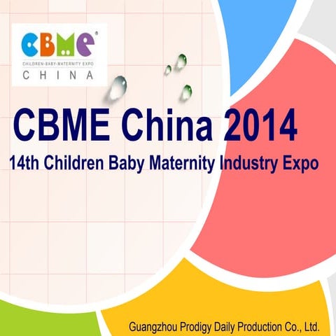 14th Children Baby Maternity Industry Expo CBME China 2014  