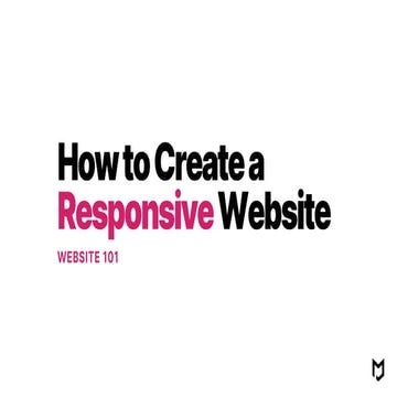 Website 101: How to Create a Responsive Website