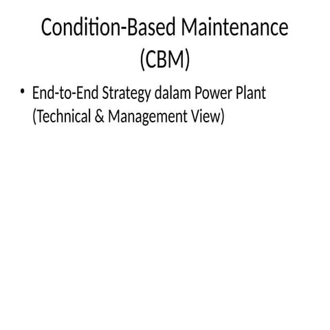 Comprehensive Guide to Condition-Based Maintenance (CBM) in Power ...