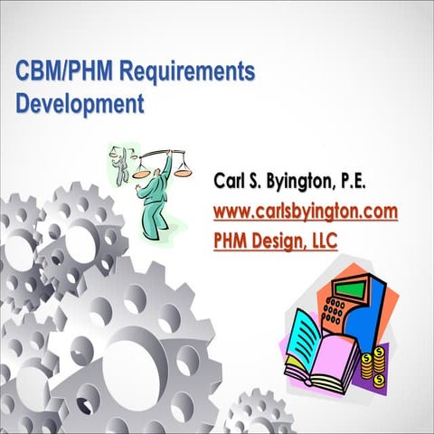 CBM Requirements by Carl Byington - PHM Design, LLC | PDF