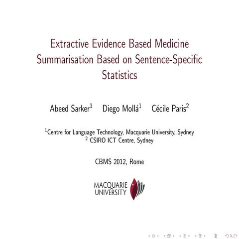 Extractive Evidence Based Medicine Summarisation Based on Sentence-Specific S...