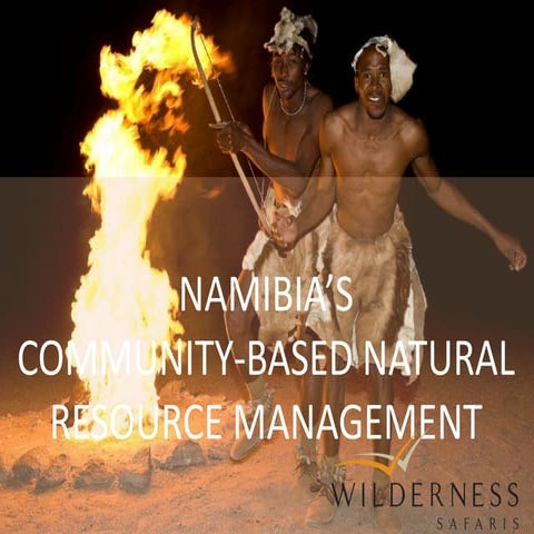 Pictorial essay: Wilderness Safaris Community-Based Natural Resource Manageme...