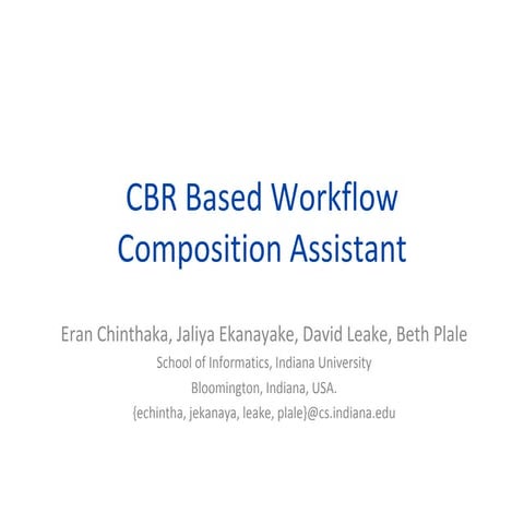 CBR Based Workflow Composition Assistant