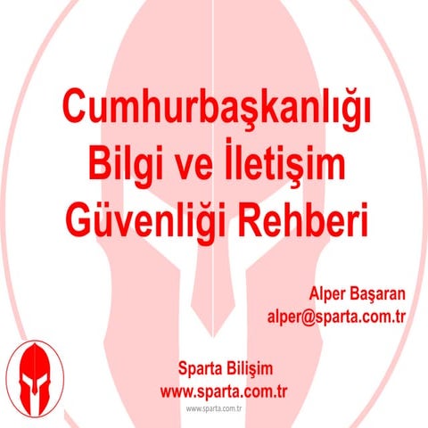 Cumhurbaşkanlığı Bilgi ve İletişim Güvenliği Rehberi