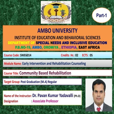 COMMUNITY BASED REHABILITATION