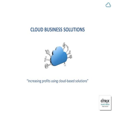 Cloud Business Solutions -  whta we do