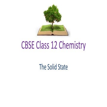 CBSE Class 12 Chemistry Chapter 1 (The Solid State) | Homi Institute