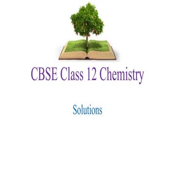 CBSE Class 12 Chemistry Chapter 2 (Solutions) | Homi Institute