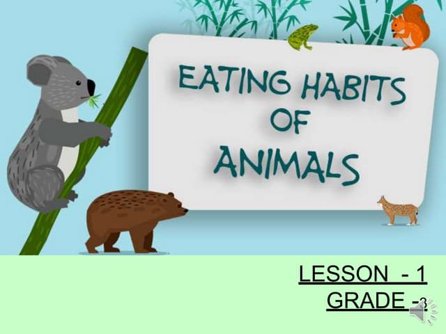 Cbse grade  3 Eating habits in animals