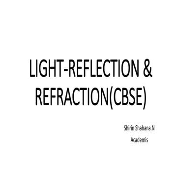 Light-Reflection and Refraction