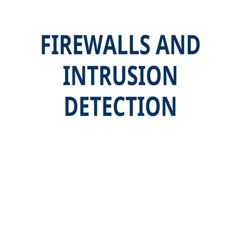 Firewalls, Types of Firewalls, Advantages
